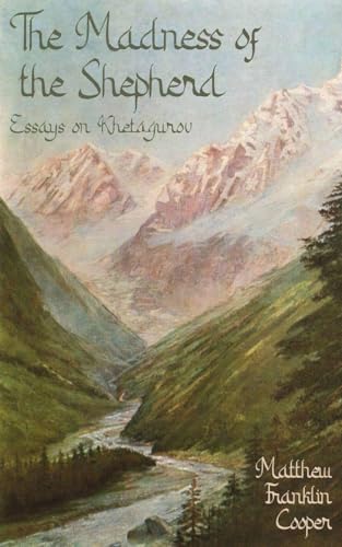 The Madness of the Shepherd