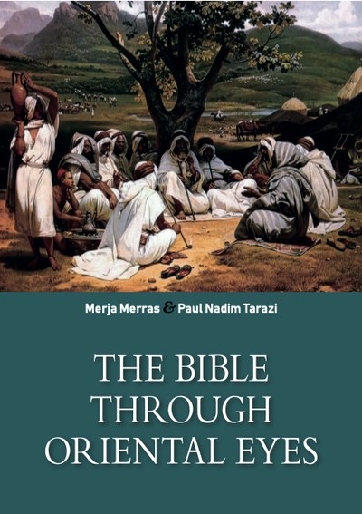 The Bible Through Oriental Eyes